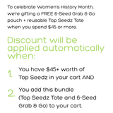 Top Seedz Tote and 6-Seed Grab & Go